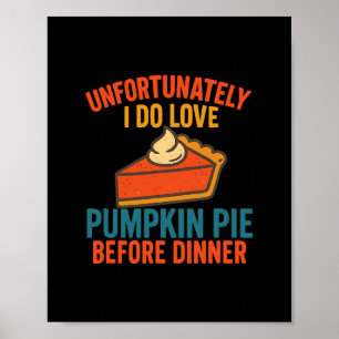 Poster Malheureusement, j'aime l'humour de la tarte à la
