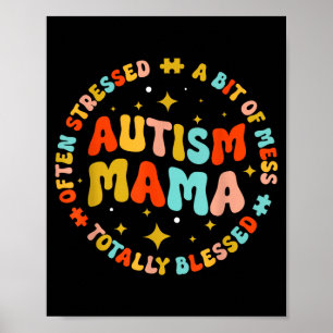 Poster Mama Autisme Groovy Autisme Sensibilisation Inspir