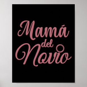 Poster Mamá Del Novio Mère De La Salle Madre Espagnol W
