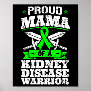 Poster Mama D'Une Maladie Du Rein Guerrier Ckd Sensibilis