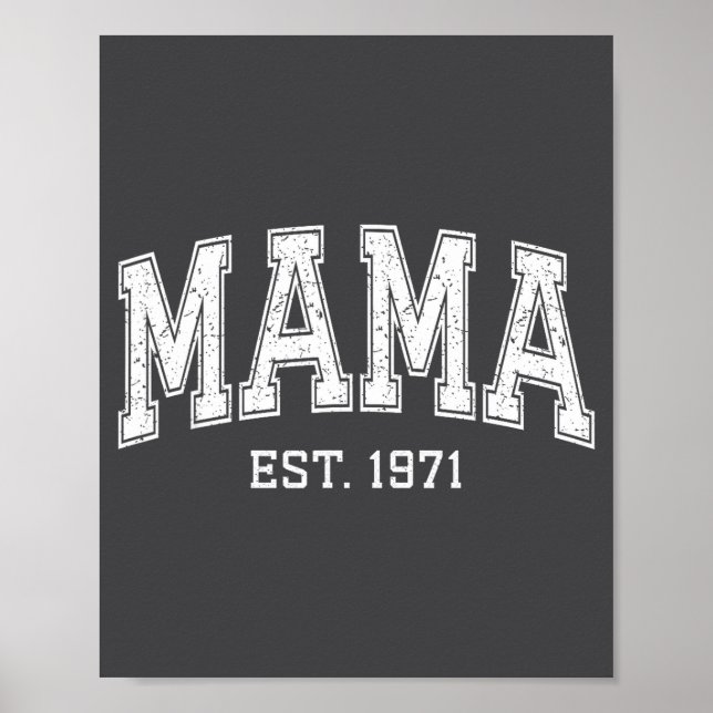 Poster Mama Est 1971 Mom D Mothers Day Ized  (Devant)