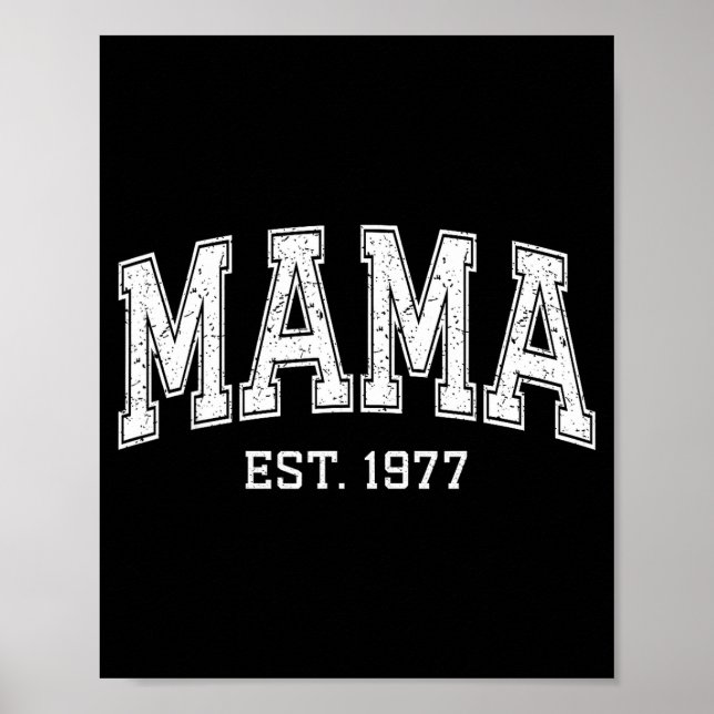 Poster Mama Est 1977 Mom D Mothers Day Ized  (Devant)