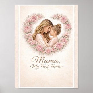 Poster Mama — My First Home | Mother & Daughter Floral Tr