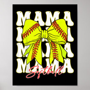 Poster Mama Softball Coquette Bow Jour Softball Mothe