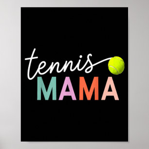 Poster Mama tennis maman joueur de balle de tennis cadeau
