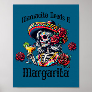 Poster Mamacita a besoin d'un squelette ivre de margarita