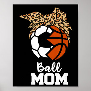 Poster Maman Bylle Drôle Football Bysketbyll Léopard Mama