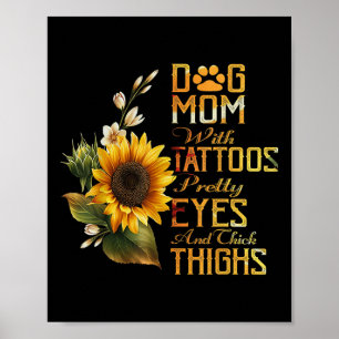 Poster Maman Chien Tournesols Avec Tatouages Beaux Yeux E