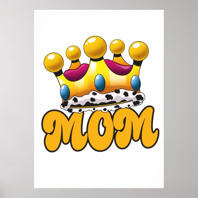 Poster Maman couronne de Queens (Devant)