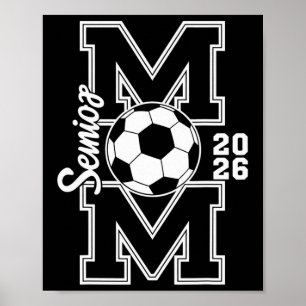Poster Maman de footballeuse senior Promotion 2026 Femmes