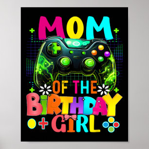 Poster Maman de la fille d'anniversaire Joueuse vidéo Fêt