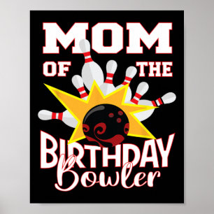 Poster Maman De L'Anniversaire Bowler Kid Bowling Party