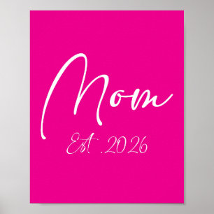 Poster Maman Est 2026 Nouvelles Mamans Maman Future 2026