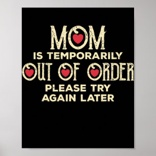 Poster Maman Est Temporairement Hors De Commande Drôle Sa