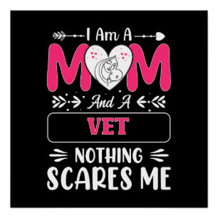 Poster Maman Et Un Vet Rien Ne Me Fait Peur, Drôle Maman 