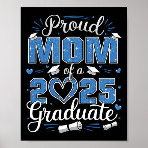 Poster Maman fière d'un diplômé de la promotion 2025 Mama
