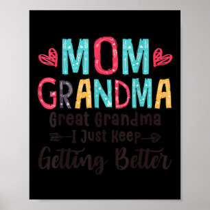 Poster Maman Grand-mère Grand-grand-mère Je Continue À Pa
