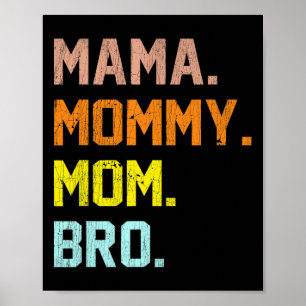 Poster Maman maman maman Bro Fête des mères
