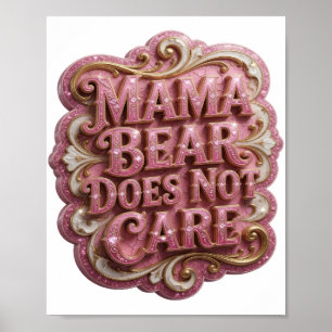 Poster Maman ours rose chic N'AIME PAS QU'ON S'EN FOUTE