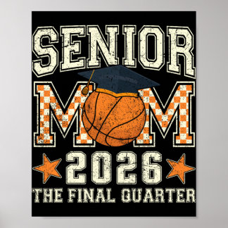 Poster Maman senior 2026 Basketball Graduation Quarter Ho