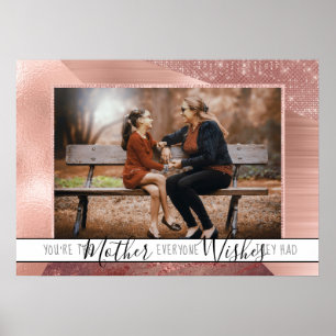 Poster Maman, tout le monde veut   Sweet Quote Rose Gold 