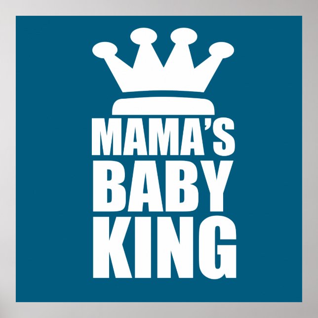Poster Mamas baby king (Devant)