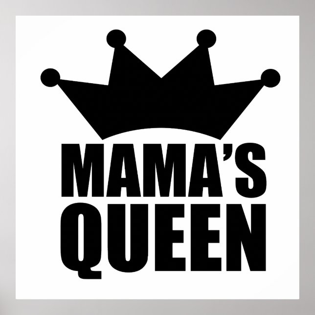 Poster Mamas bébé queen (Devant)