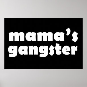 Poster Mamas gangster drôle design