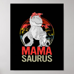 Poster Mamasaurus T Rex Dinosaur Mama Saurus