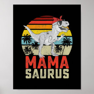 Poster Mamasaurus T Rex Dinosaur Mama Saurus Family