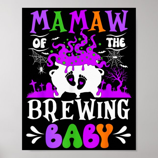 Poster Mamaw Of The Brewing Baby Grandma To Be Halloween  (Devant)