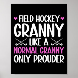 Poster Mamie de hockey sur gazon Mamie la plus fière d'un