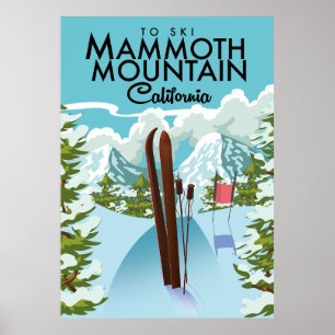 Poster Mammoth Mountain California to ski