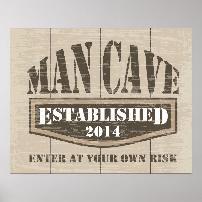 Poster Man Cave - Ajouter Date Établie (Devant)