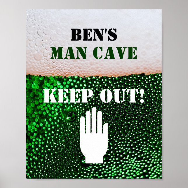 Poster Man Cave Beer Boire Den Keep Out Sign (Devant)