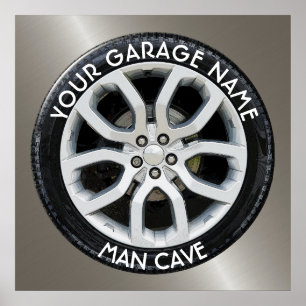 Poster Man Cave Your Garage Tire Wheel Custom