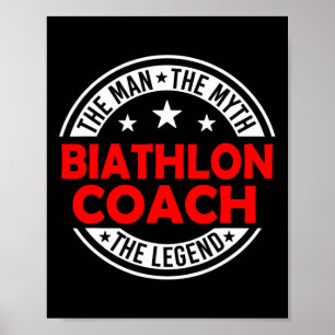 Poster Man Myth Biathlon Coach Légende Funny Biathlon Coa