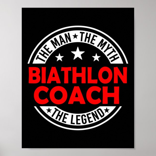 Poster Man Myth Biathlon Coach Légende Funny Biathlon Coa (Devant)