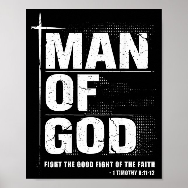 Poster Man Of God Christian Dad Bible Verse Timothy 6 11  (Devant)