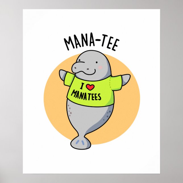 Poster Manatee Funny Animal Pun (Devant)