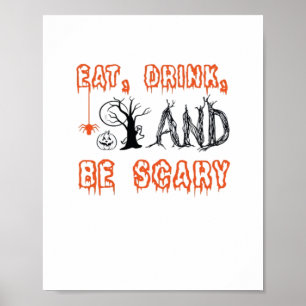 Poster Manger, boire et être effrayant Citation minimale