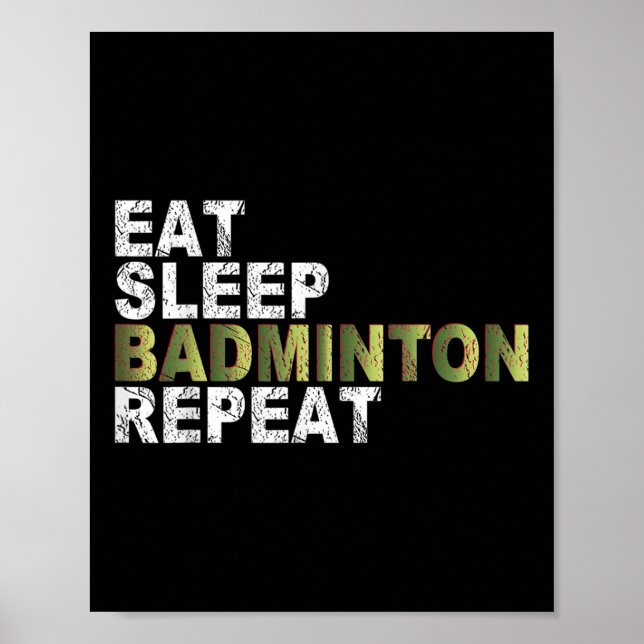 Poster Manger Dormir Badminton Répéter  (Devant)