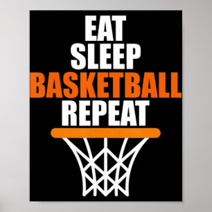 Poster Manger. Dormir. Ballon de basket. Recommencer. T p