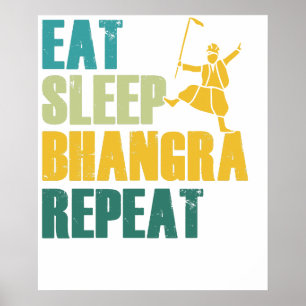 Poster Manger Dormir Bhangra Répéter Drôle Danseur Pendja