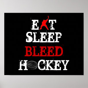 POSTER MANGER/DORMIR/BLEED/HOCKEY