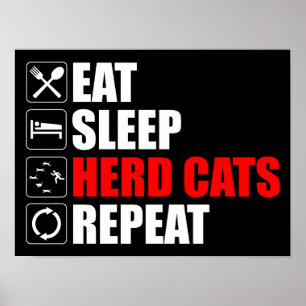 Poster Manger. Dormir. Chats de troupeau. Recommencer