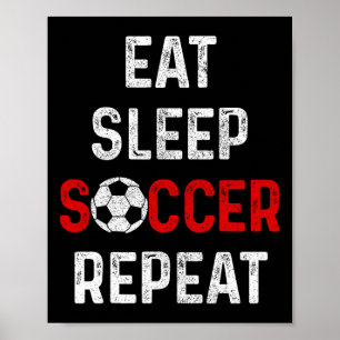 Poster Manger Dormir Football Répéter Joueur de Football