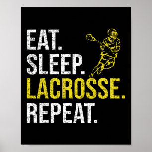 Poster Manger Dormir Lacrosse Répéter Cadeaux Équipe Spor