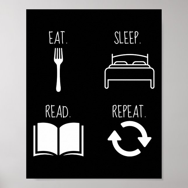Poster Manger. Dormir. Lire. Recommencer. (Devant)
