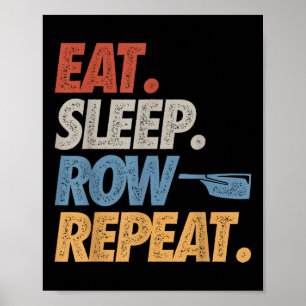 Poster Manger Dormir Ramer Répéter Bateau à Rames Drôle É